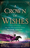 A Crown of Wishes